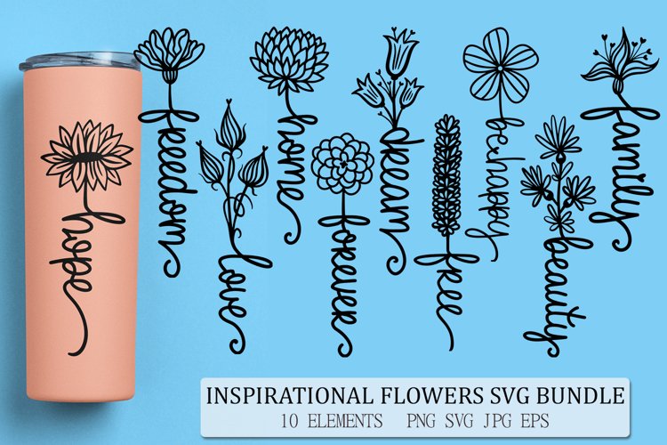 Inspirational Quotes SVG Bundle | Motivational Floral Design